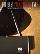 Best Piano Solos Ever by Various Various for Piano Collection