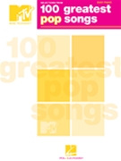 Selections From Mtv's Greatest Pop Songs by Various for Piano Collection