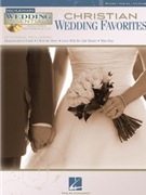 Christian Wedding Favorites by Various for Piano Vocal and Guitar