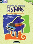 I Can Play Today Hymns by - Tornquist Carol - for Piano