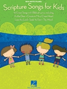 Scripture Songs For Kids by Various for Piano