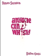 Anyone Can Whistle by Sondheim Stephen for Broadway V