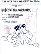Boys From Syracuse by Rodgers and Hart for Vocal Selections