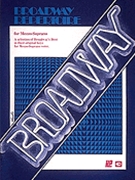 Broadway Repertoire by Mezzo-soprano for Piano/Vocal