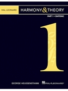 Harmony & Theory - Part 1: Diatonic by Heussenstamm George for Text