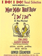 I Do I Do by Schmidt and Jones for Broadway V