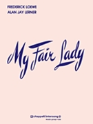 My Fair Lady by Lerner and Loewe for Broadway V