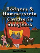 Rodgers & Hammerstein Children's Songbk by Rodgers and Hammerstein for Piano/Vocal (...children's Songbo)