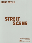 Street Scene by Weill Kurt for Broadway V