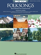 Big Book Of Folk Songs by Various for PVG Collection