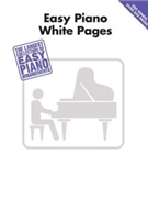 Easy Piano White Pages by Various - White Pages - Various for Piano Collection