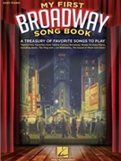 My First Broadway Song Book by Various - Treasury Of Favorite - for Piano Collection