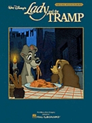 Lady & The Tramp by Lee and Burke - Disney - for Movie Voc