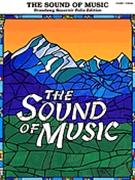 Sound Of Music by Rodgers and Hammerstein for Broadway V