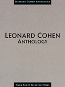 Leonard Cohen Anthology by Cohen Leonard Leonard Cohen for Piano Collection