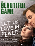 Beautiful Game by Lloyd Webber Andrew for Broadway V