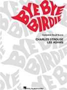 Bye Bye Birdie by Strouse and Adams for Broadway V