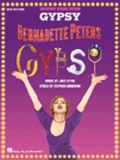 Gypsy Bernadette Peters by Styne and Sondheim Bernadette Peters for Broadway V