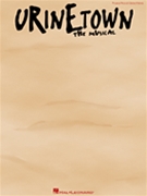 Urinetown The Musical by Hollmann Mark for Broadway V