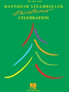 Mannheim Steamroller Christmas Celebration by Mannheim Steamroller for Piano