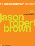 Jason Robert Brown Collection The by Brown Jason Robert Jason Robert Brown for PVG Collection