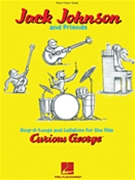 Sing-a-longs & Lullabies For The Film... by Johnson Jack Jack Johnson for Movie Voc (... Curious George)