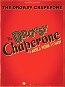 Drowsy Chaperone by Lambert and Morrison for Broadway V