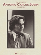 Definitive Antonio Carlos Jobim by Jobim Antonio Carlos for PVG Collection