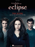 Eclipse Score Twilight Saga by Shore Howard - Score - for Piano Collection