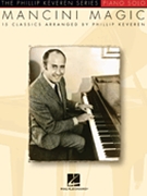 Mancini Magic by Mancini Henry - Keveren Phillip - for Piano Collection