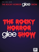Rocky Horror Glee Show by Various for PVG Collection