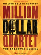 Million Dollar Quartet by Various for Broadway V