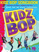 Kidz Bop Songbook by Various for PVG Collection