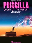 Priscilla Queen Of The Desert by Various for Broadway V