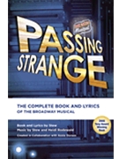 Passing Strange by for
