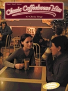 Classic Coffeehouse Hits by Various for PVG Collection (61 Choice Songs)
