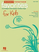 Worship Together Favorites For Kids by Various for Piano