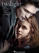 Twilight Soundtrack by - Music From The Movie - Various for Piano Collection