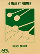 4 Mallet Primer by Grover Neil for Mallet Collection