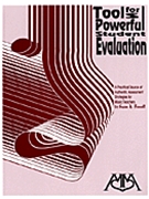 Tools For Powerful Student Evaluation by Farrell Susan for Text
