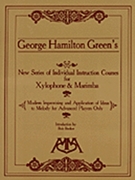 Modern Improvising And Application ..... by Green George Hamilton for Xylophone