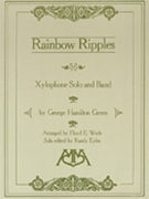 Rainbow Ripples by Green George Hamilton - Randy Eyles - for Concert Band