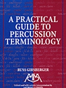 Practical Guide To Percussion Terminolog by Girsberger Russ - Cirone Anthony J - for Percussion Text/