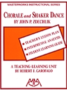 Chorale & Shaker Dance by Zdechlik John - Garofalo Robert - for Teaching Aid