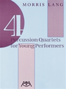 4 Percussion Quartets For Young Performe by Lang Morris for Percussion Quartet