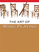 Art Of Wind Playing by Weisberg Arthur for Instrument Text