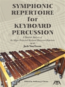 Symphonic Repertoire For Keyboard Perc by - Van Geem Jack - for Mallet Orchestral Excerpt