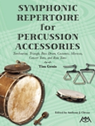Symphonic Repertoire For Perc Accessorie by Genis Tim - Accessory Percussion - for Percussion Orchestral Excerpt