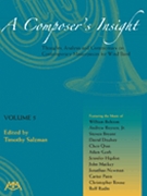 Composer's Insight Volume 5 by Salzman Timothy for Text (Vol 5)