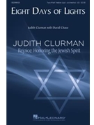 Eight Days of Lights by Clurman Judith - Chase David - for Accompaniment Score and Parts